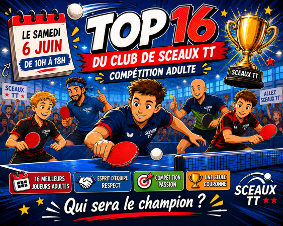 Top 16 adultes 6 juin 10h-18h